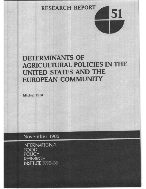 Determinants of agricultural policies in the United States and the European Community