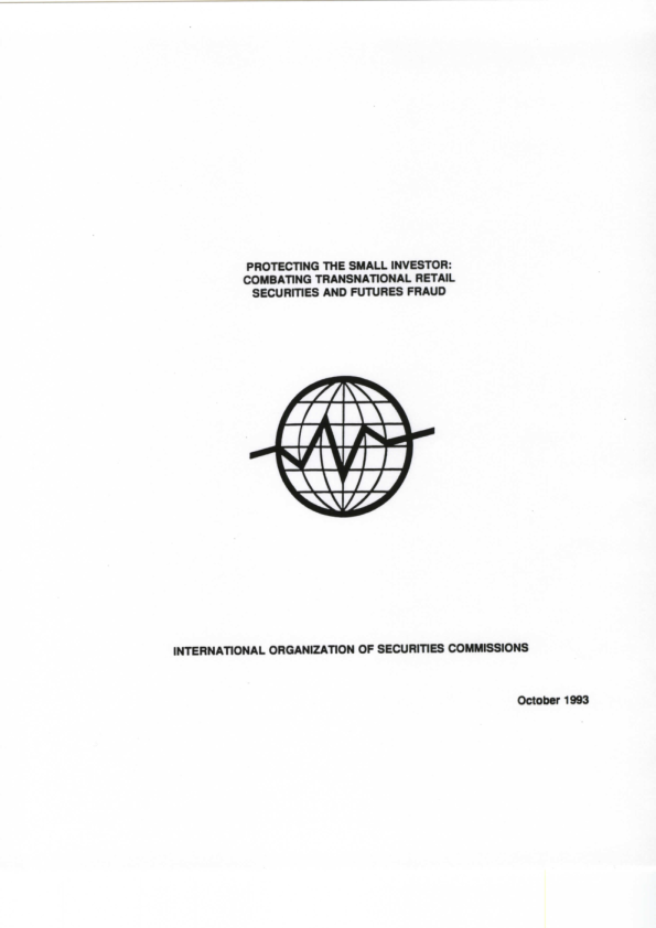 Protecting the Small Investor: Combating Transnational Retail Securities and Futures Fraud