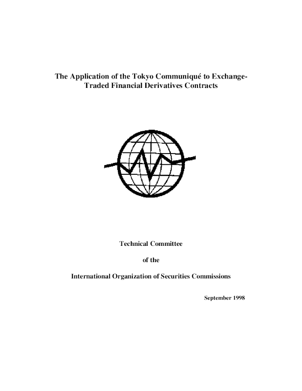 The Application of the Tokyo Communiqué to Exchange-Traded Financial Derivatives Contracts