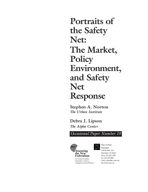 Portraits of the Safety Net The Market, Policy Environment, and Safety