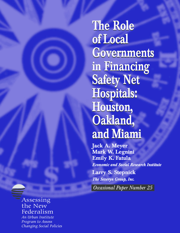The Role of Local Governments in financing Safety Net Hospitals