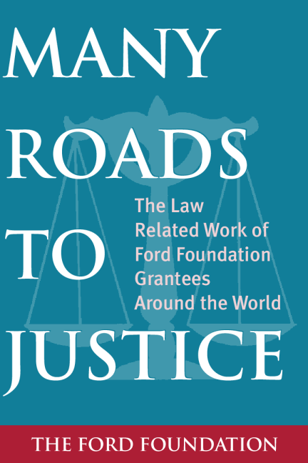 Many Roads to Justice