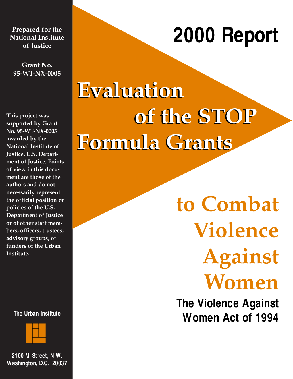 Evaluation Of The STOP Formula Grants 2000 Report: The Violence Against ...