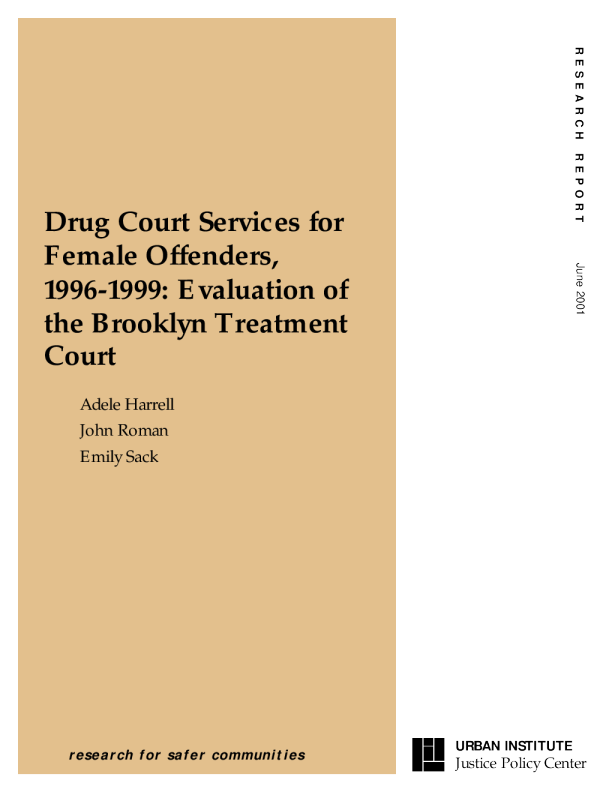 Drug Court Services For Female Offenders 1996 1999 Evaluation Of The drug-court-services-for-female-offenders-1996-1999-evaluation-of-the