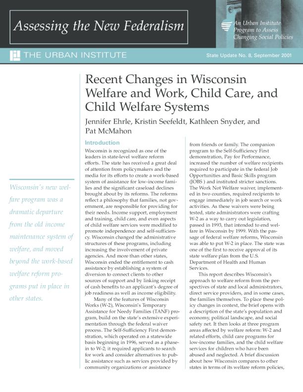 Recent Changes in Wisconsin Welfare and Work, Child Care, and Child