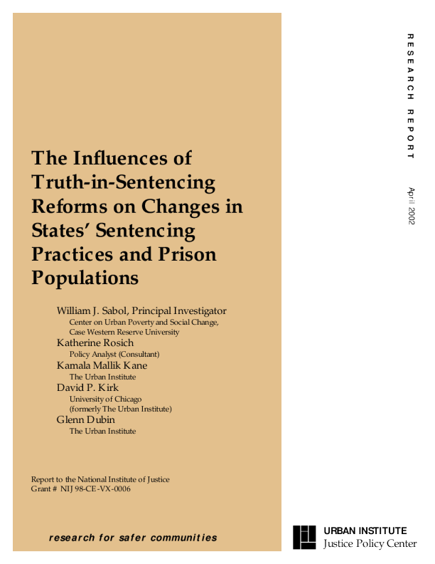 The Influences of TruthinSentencing Reforms on Changes in States