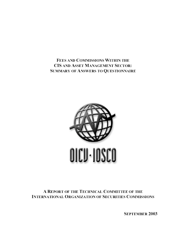 Fees And Commissions Within The CIS And Asset Management Sector: Summary Of Answers To Questionnaire