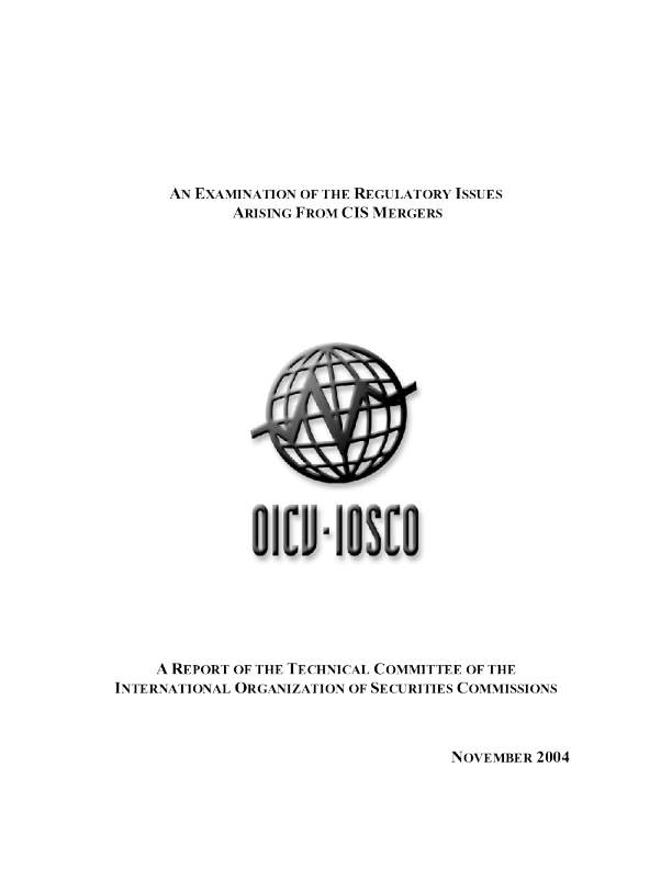 An Examination Of The Regulatory Issues Arising From CIS Mergers