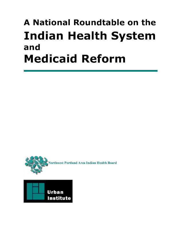 a-national-roundtable-on-the-indian-health-system-medicaid-reform