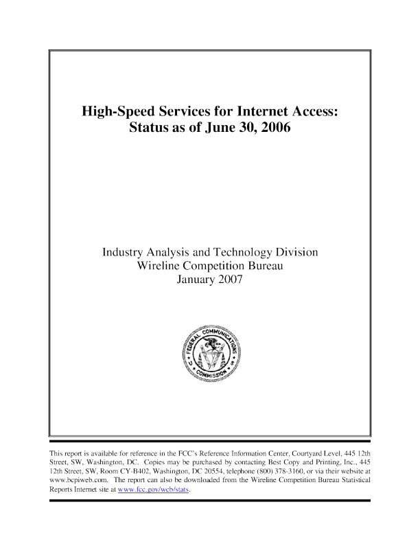 High Speed Services for Internet Access (As of 06/30/06)