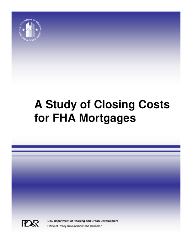 A Study of Closing Costs for FHA Mortgages