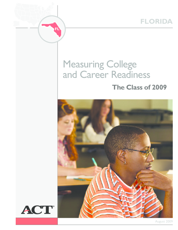 Measuring College and Career Readiness 2009: Florida