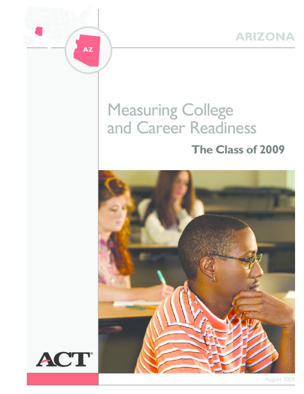 Measuring College and Career Readiness 2009: Arizona