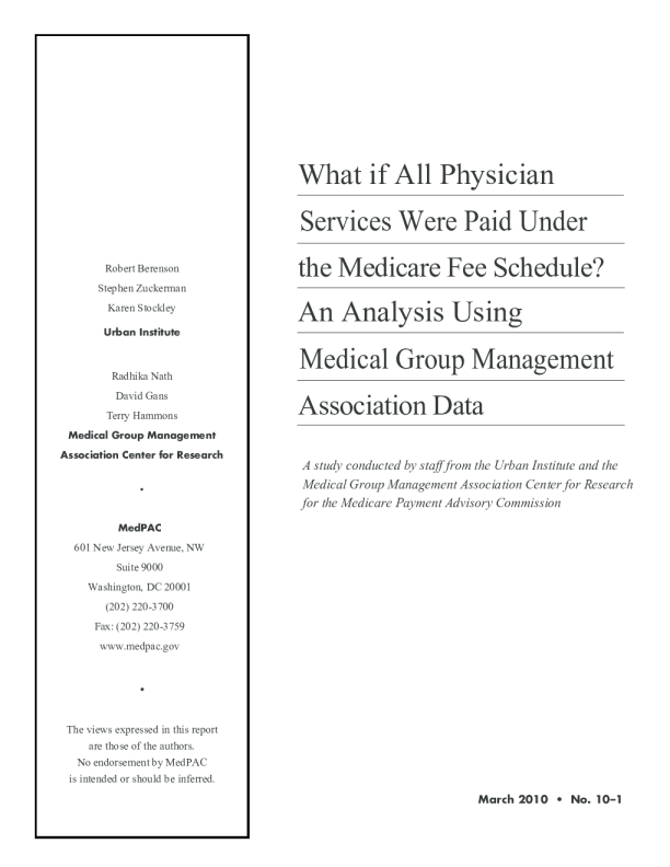 What if All Physician Services Were Paid Under the Medicare Fee Schedule?
