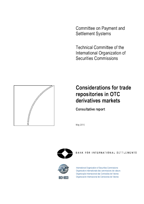 Considerations for Trade Repositories in OTC Derivatives Markets