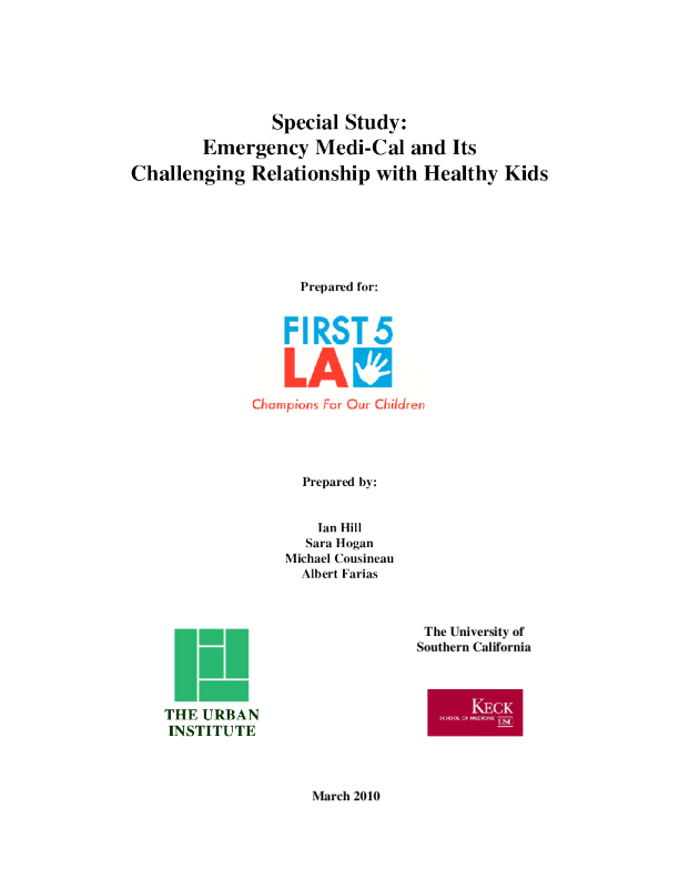 Emergency MediCal and Its Challenging Relationship with Healthy Kids