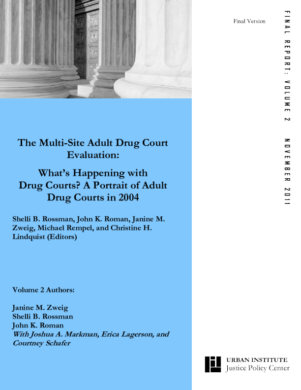 The Multi siteDrug Court Evaluation: What #39 s Happening with Drug