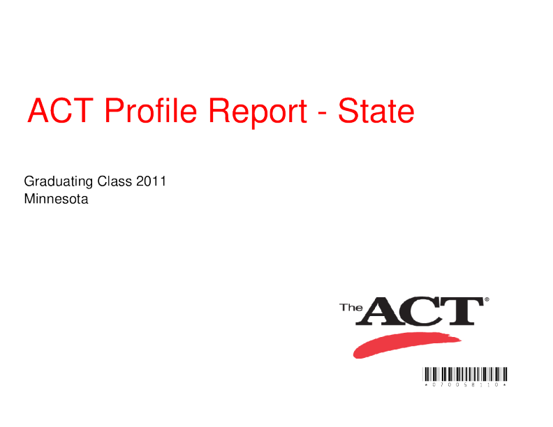 ACT Profile Report State Graduating Class 2011, Minnesota