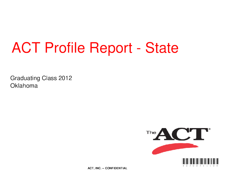 ACT Profile Report - State: Graduating Class 2012, Oklahoma