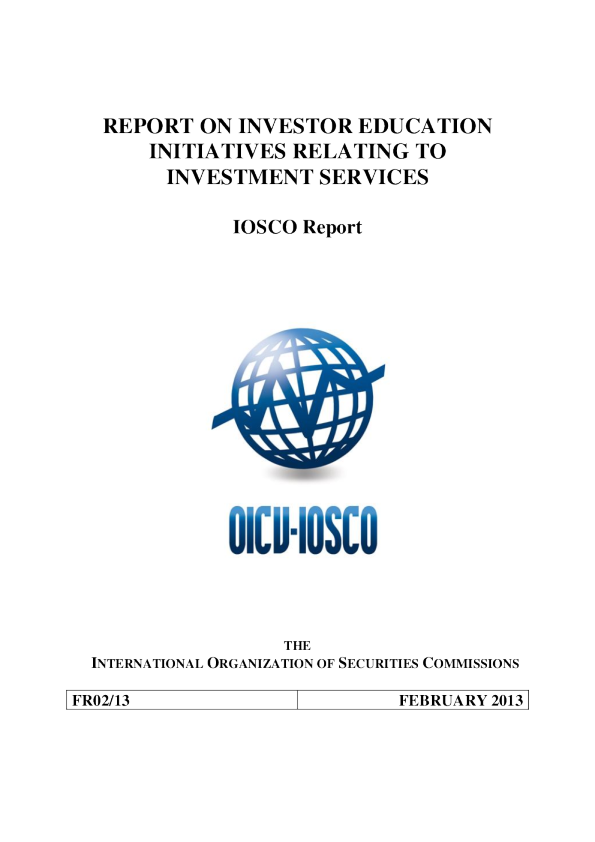 FR02/13 Report on Investor Education Initiatives Relating to Investment Services