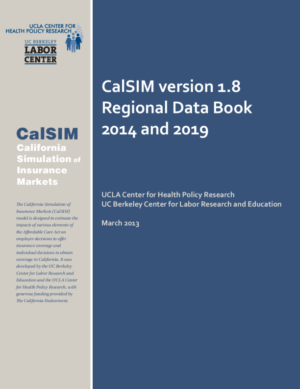 Regional Data Book, California Simulation of Insurance Markets (CalSIM) version 1.8
