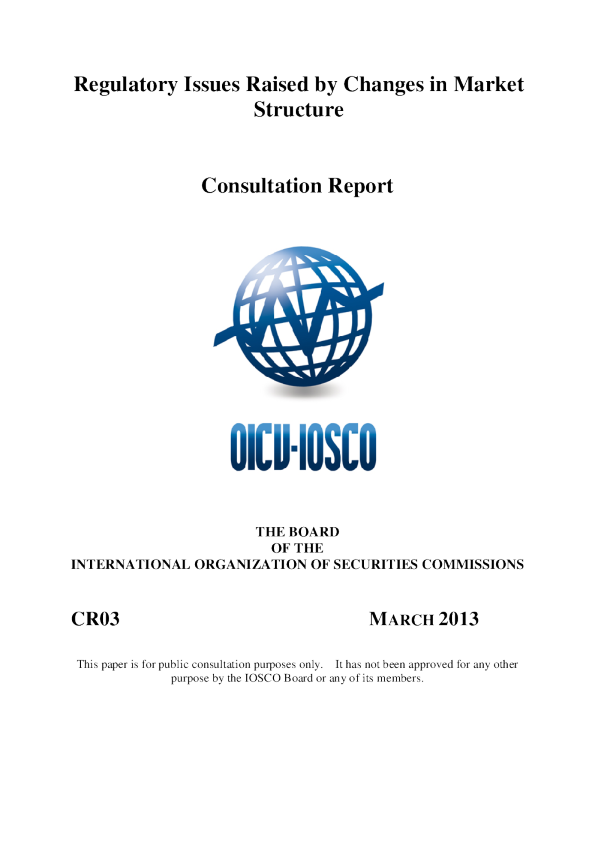 CR03/13 Regulatory Issues Raised by Changes in Market Structure