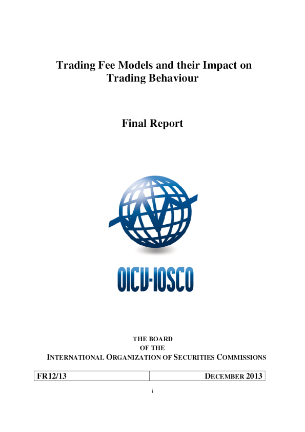 FR12/13 Trading Fee Models and their Impact on Trading Behaviour