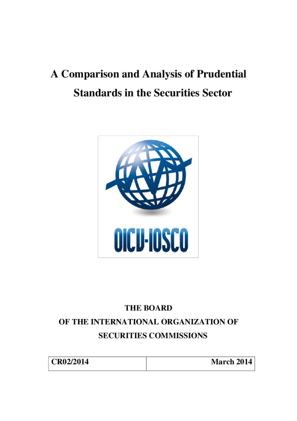 CR02/2014 A Comparison and Analysis of Prudential Standards in the Securities Sector