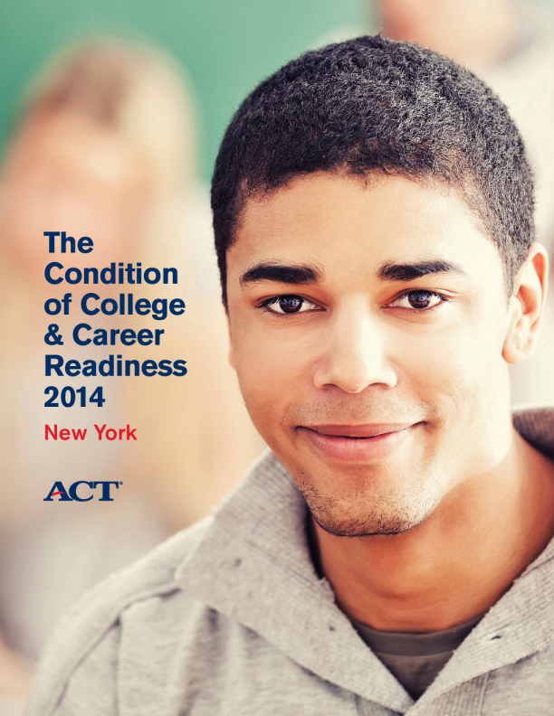The Condition of College & Career Readiness 2014: New York