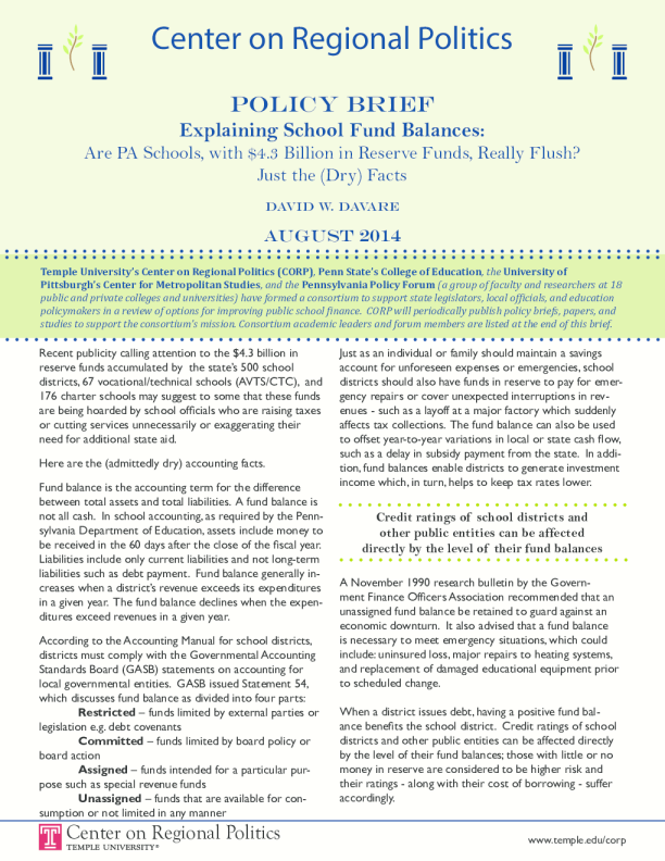 Explaining School Fund Balances: Are PA Schools, with $4.3 Billion in Reserve Funds, Really Flush? Just the (Dry) Facts