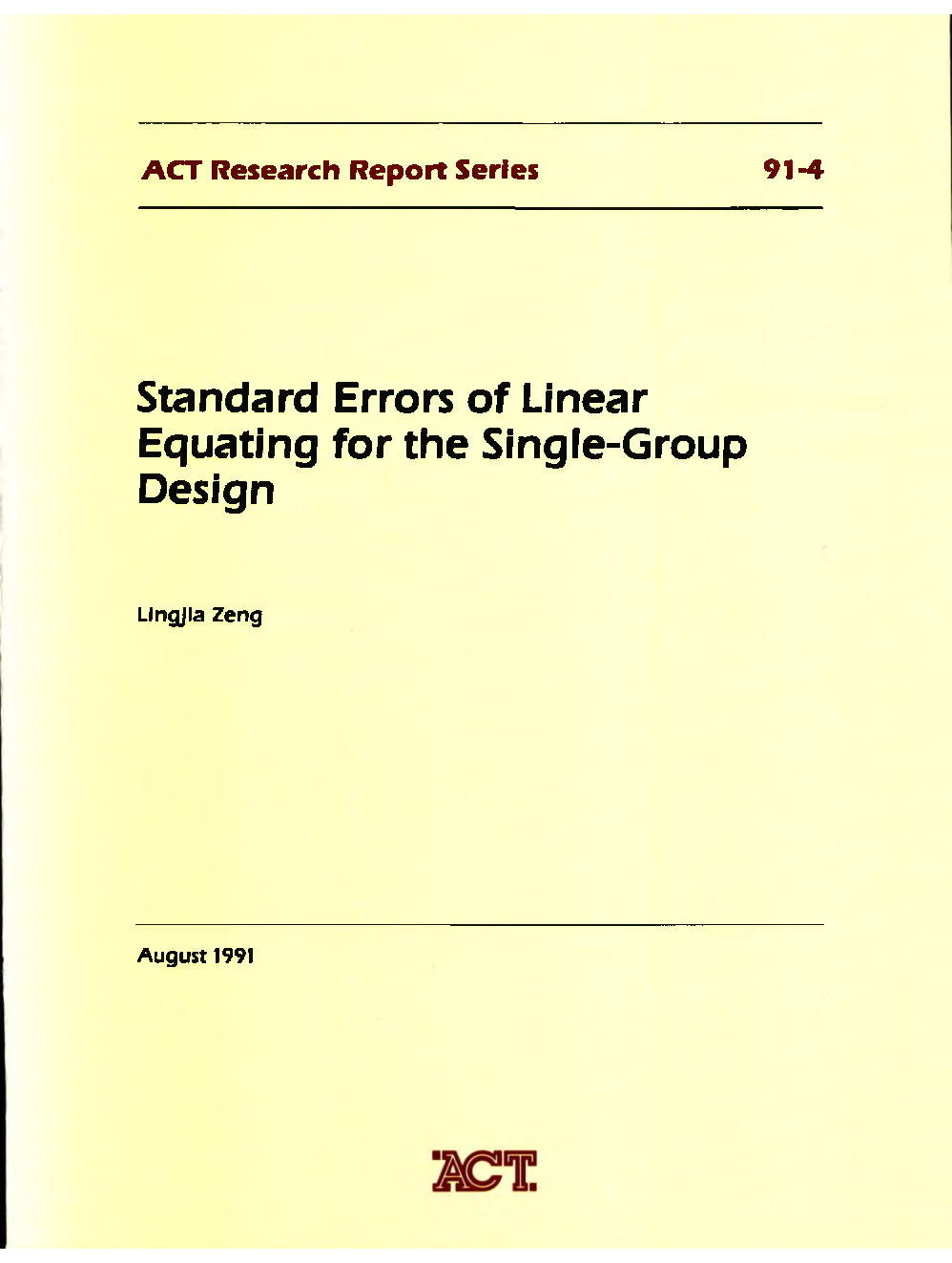 Standard Errors of Linear Equating for the Single-Group Design