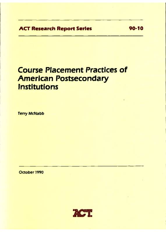 Cource Placement Practices of American Postsecondary Institutions