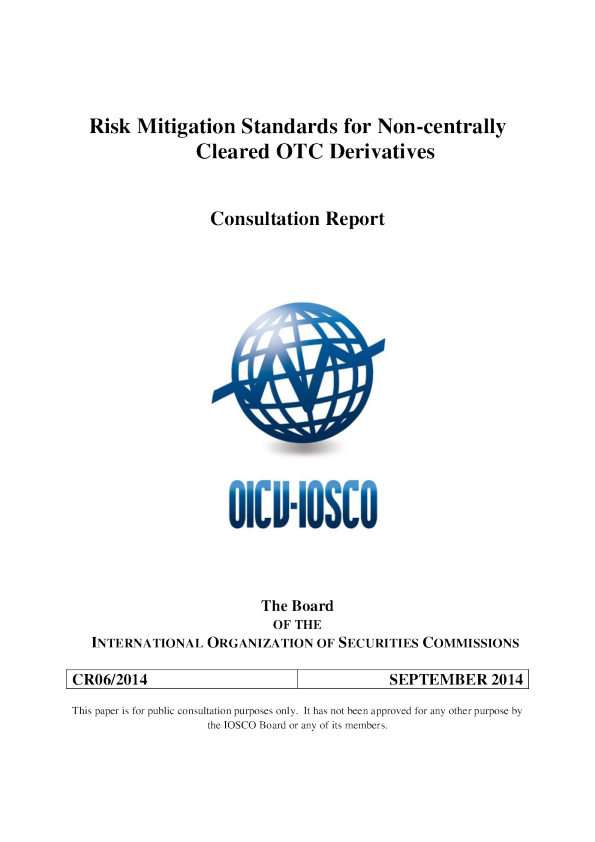 CR06/2014 Risk Mitigation Standards for Non-centrally Cleared OTC Derivatives