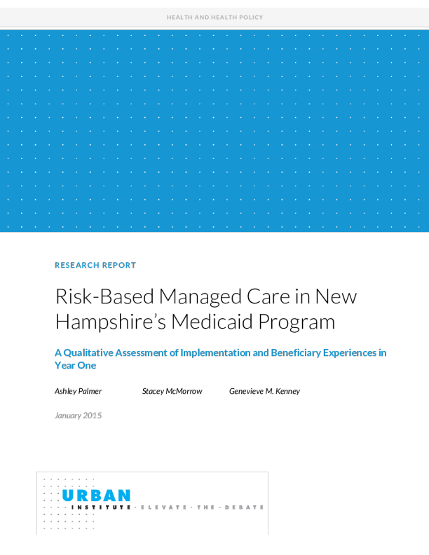 RiskBased Managed Care in New Hampshire’s Medicaid Program