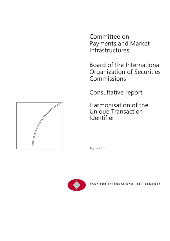 CR07/2015 Harmonisation of the Unique Transaction Identifier