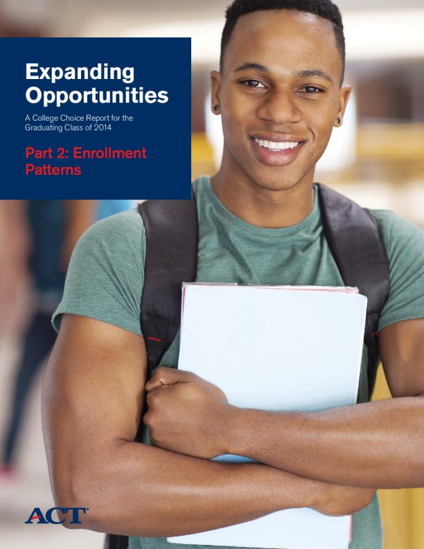 Expanding opportunities a college choice report for the graduating