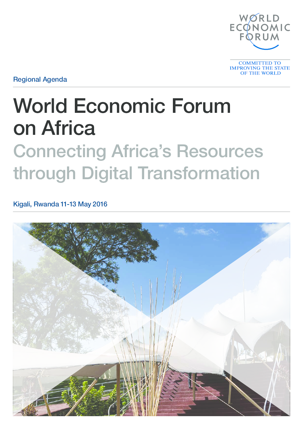 World Economic Forum On Africa: Connecting Africa’s Resources Through ...