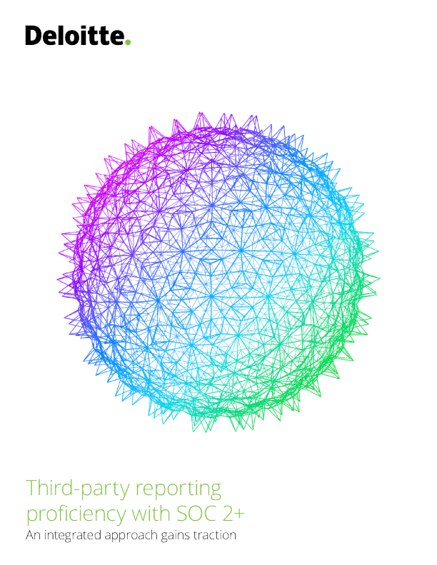 Third-party reporting proficiency with SOC 2+
