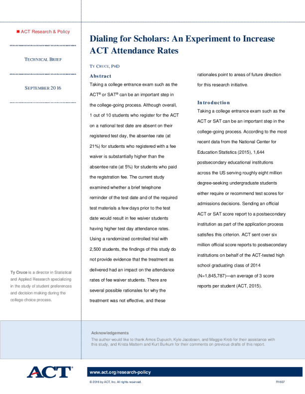 Dialing for Scholars: An Experiment to Increase ACT Attendance Rates