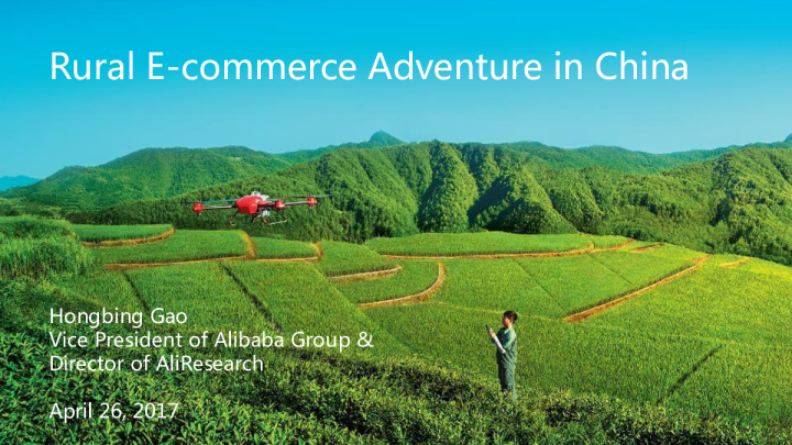 Rural E-commerce Adventure in China