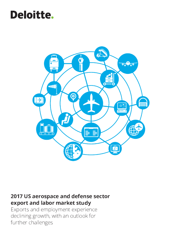 2017 US aerospace and defense industry export and labor market study