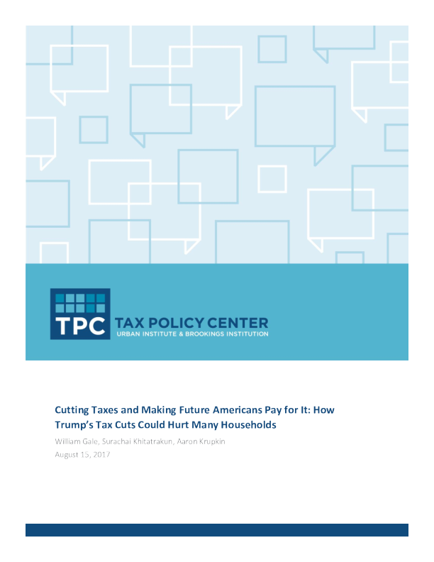 Cutting Taxes and Making Future Americans Pay for It How Trump’s Tax