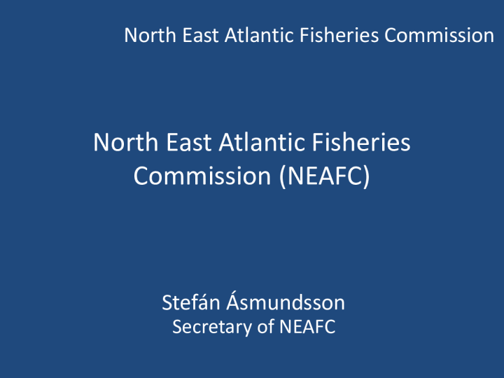 NEAFC Presentation