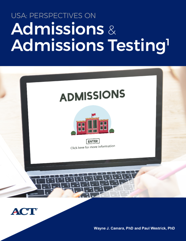 USA: Perspectives on Admissions and Admissions Testing