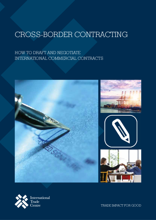 Cross-border contracting: How to draft and negotiate international commercial contracts