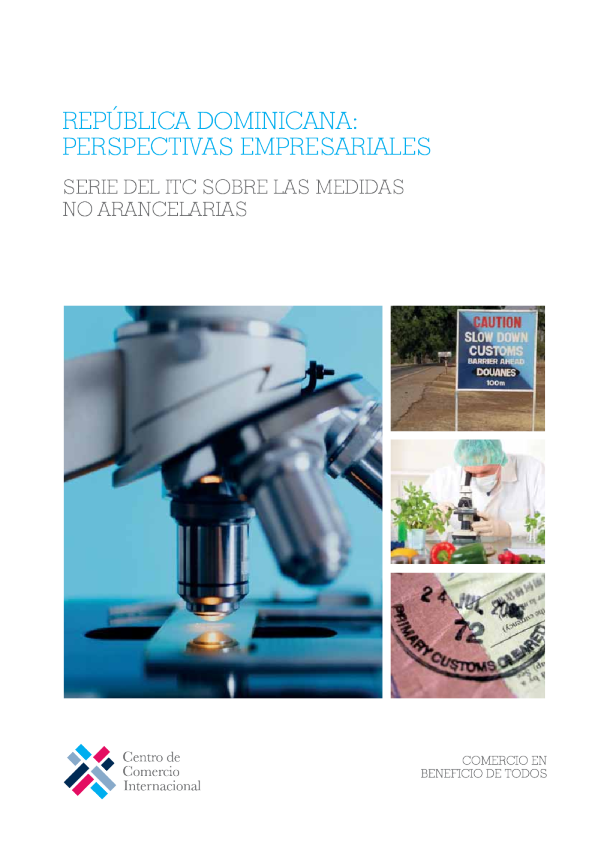 República Dominicana: Perspectivas empresariales - Serie del ITC sobre las medidas no arancelarias