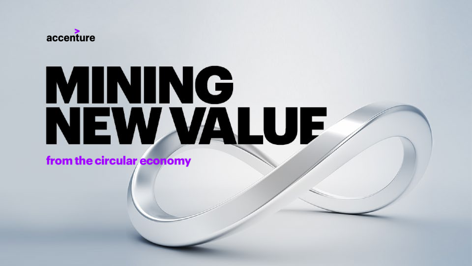 Mining New Value from the Circular Economy 