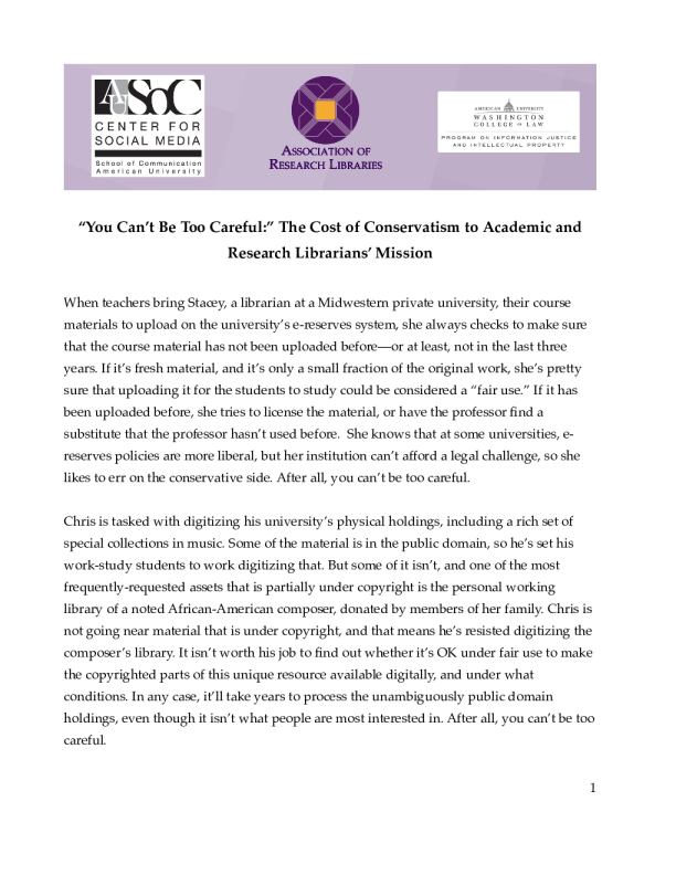 You Can’t Be Too Careful: The Cost of Conservatism to Academic and Research Librarians’ Mission