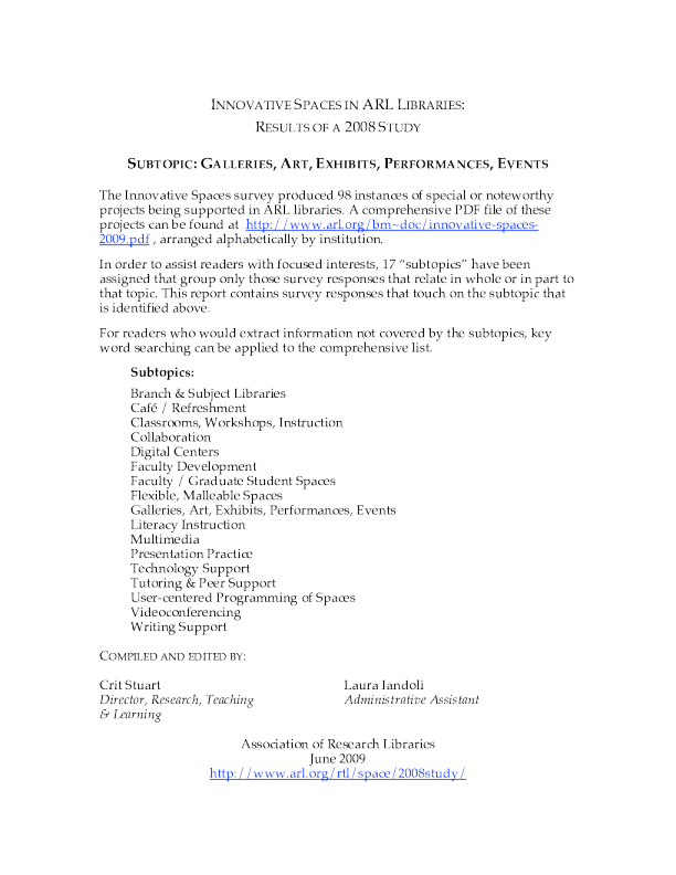 Innovative Spaces In ARL Libraries: Results of a  2008 Study: Subtopic: Galleries, Art, Exhibits, Performances, Events