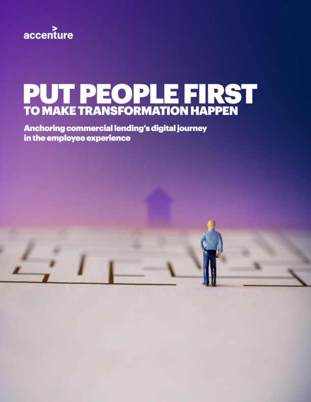 Commercial Lending Change: Put People First 